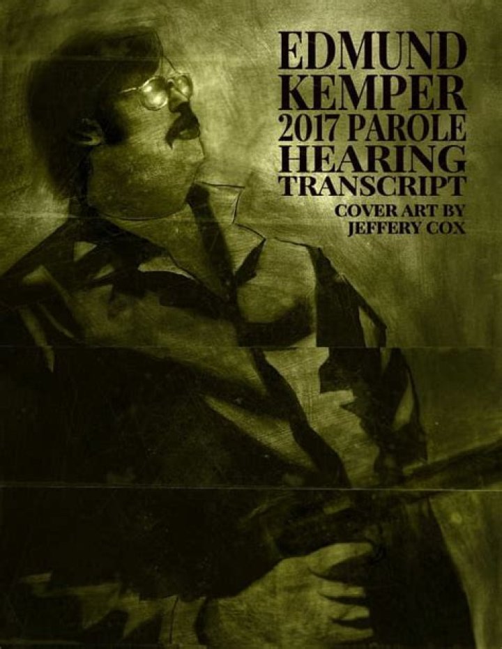 Edmund Kemper Parole Denied: A Life Of Horror And Controversy