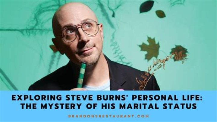 The Ultimate Guide To Steve Burns' Marital Status
